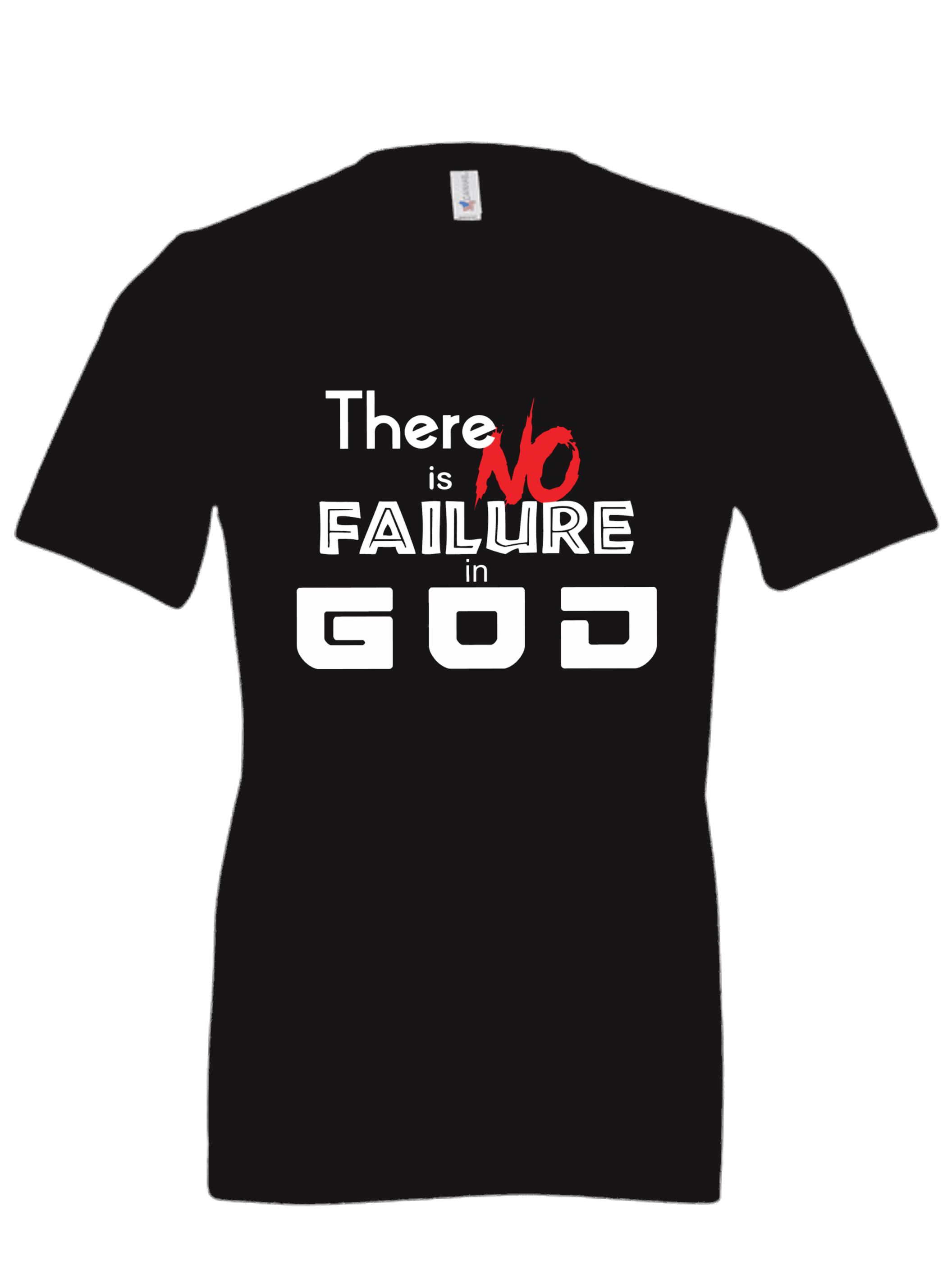 The No Failure T Shirt