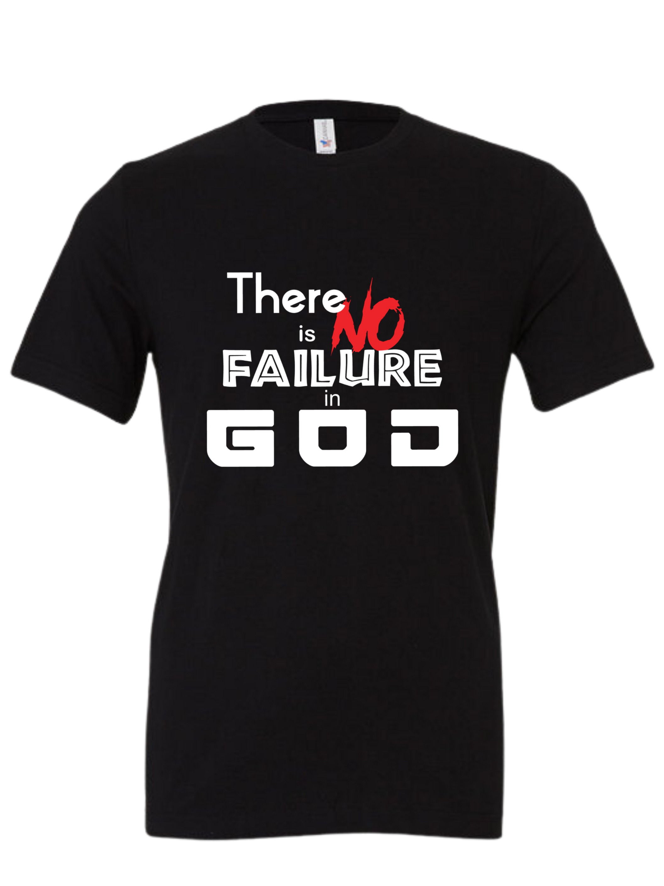 The No Failure T Shirt